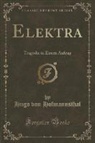 Hugo von Hofmannsthal - Elektra