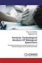 Muhamma Chaudhary, Muhammad Chaudhary, Mohamma Sarwar, Mohammad Sarwar, Mohama Tahir, Mohamamd Tahir - Forensic Toxicological Analysis Of Biological Specimens
