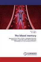 Shahi Asadi, Shahin Asadi, Mina Niknia - The blood memory