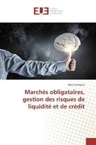 Amir Saadaoui - Marchés obligataires, gestion des risques de liquidité et de crédit