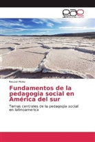 Neuser Heinz - Fundamentos de la pedagogia social en América del sur