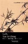 Lao-tse - Tao te ching : el libro del camino y la virtud