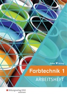 Gerol Kober, Gerold Kober, Paul Schug - Farbtechnik - Arbeitsheft. Bd.1