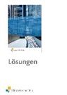 Manfred Büchele, Heinz Frisch, Erwin Lösch, Erich Renner - Zerspanungsmechanik Lernsituationen, Technologie, Technische Mathematik