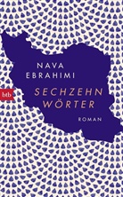 Nava Ebrahimi - Sechzehn Wörter