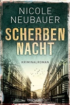 Nicole Neubauer - Scherbennacht
