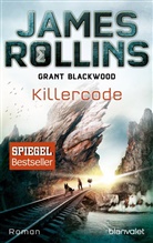 Grant Blackwood, Jame Rollins, James Rollins - Killercode