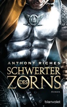Anthony Riches - Schwerter des Zorns
