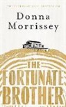 Donna Morrissey - Fortunate Brother