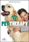 Roberto Marchesini - Pet therapy. Manuale pratico