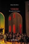 Mario Dal Bello - Verdi. Il teatro del dolore