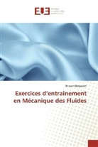Ibtissem Belgacem - Exercices d'entrainement en Mécanique des Fluides