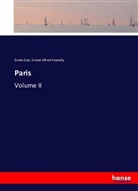 Ernest Alfred Vizetelly, Émil Zola, Emile Zola, Émile Zola - Paris