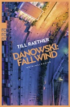 Till Raether - Danowski: Fallwind