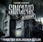 Carson Hammer, Thomas Balou Martin - Sinclair Academy - Haus der verlorenen Seelen, 2 Audio-CD (Hörbuch)