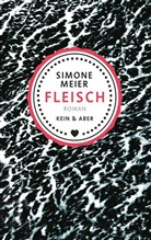 Simone Meier - Fleisch