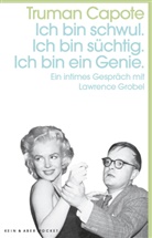 Truman Capote - Ich bin schwul. Ich bin süchtig. Ich bin ein Genie.