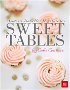 Pia Clodi, Andrea Isabelle Streitwieser, Pia Clodi - Sweet Tables by Cake Couture