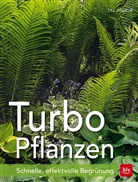 Till Hägele - Turbo-Pflanzen