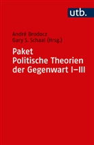 André Brodocz, Andr Brodocz (Prof. Dr.), André Brodocz (Prof. Dr.), S Schaal (Prof. Dr.), S Schaal (Prof. Dr.), Gary S. Schaal - Paket Politische Theorien der Gegenwart, 3 Bde.
