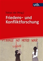Tobias Ide, Tobia Ide (Dr.), Tobias Ide (Dr.) - Friedens- und Konfliktforschung