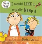 Lauren Child - I Would Like to Actually Keep It