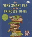 Mini Grey - The Very Smart Pea and the Princess-To-Be