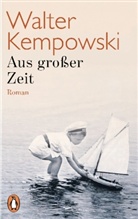 Walter Kempowski - Aus großer Zeit