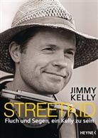 Jimm Kelly, Jimmy Kelly, Patricia Leßnerkraus - Streetkid