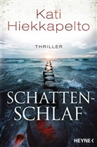 Kati Hiekkapelto - Schattenschlaf