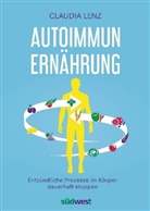 Elke Hilbert, Claudi Lenz, Claudia Lenz - Autoimmun-Ernährung