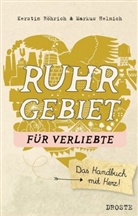 Markus Helmich, Kersti Röhrich, Kerstin Röhrich - Ruhrgebiet für Verliebte