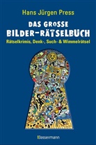 Hans J. Press, Hans Jürgen Press - Das große Bilder-Rätselbuch