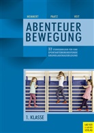 Danie Memmert, Daniel Memmert, Michae Paatz, Michael Paatz, Juliane Veit - Abenteuer Bewegung - 1. Klasse