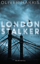 Oliver Harris - London Stalker