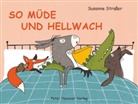 Susanne Straßer, Susanne Straßer - So müde und hellwach