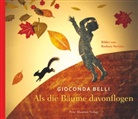 Gioconda Belli, Barbara Steinitz, Barbara Steinitz, Catalina Rojas Hauser - Als die Bäume davonflogen