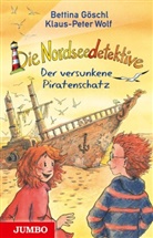 Be Göschl, Bettin Göschl, Bettina Göschl, Franziska Harvey, Klaus-Peter Wolf, Franziska Harvey - Die Nordseedetektive. Der versunkene Piratenschatz