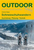 Andreas Happe - Schneeschuhwandern