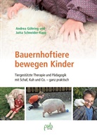 Andre Göhring, Andrea Göhring, Jutta Schneider-Rapp, Annegret Hoffmann - Bauernhoftiere bewegen Kinder