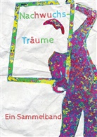 Sirk Elfert, Sirka Elfert, Königs, Königs, Caroline Königs - Nachwuchsträume