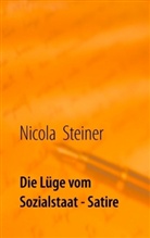 Nicola Steiner - Die Lüge vom Sozialstaat