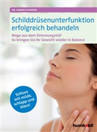 Andrea Flemmer, Andrea (Dr.) Flemmer, Dr Andrea Flemmer, Dr. Andrea Flemmer - Schilddrüsenunterfunktion erfolgreich behandeln