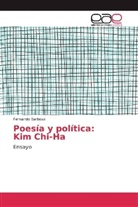 Fernando Barbosa - Poesía y política: Kim Chi-Ha