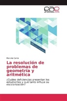 Marcela Cante - La resolución de problemas de geometría y aritmética