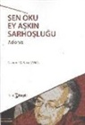 ADONIS - Sen Oku Ey Askin Sarhoslugu