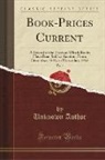 Unknown Author - Book-Prices Current, Vol. 7
