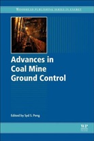 Syd Peng, Syd (Professor Peng Received His Undergradua Peng, Syd S. Peng, Syd S. (Professor Peng Received His Undergra Peng, Syd Peng, Syd S Peng... - Advances in Coal Mine Ground Control