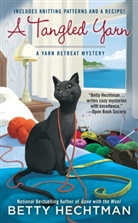 Betty Hechtman - A Tangled Yarn