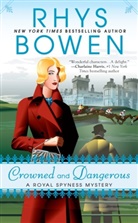 Rhys Bowen - Crowned and Dangerous